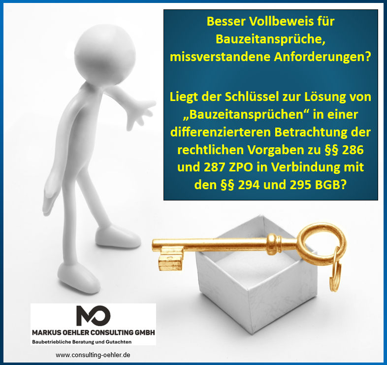 Vollbeweis für Bauzeitansprüche, missverstandene Anforderungen?